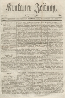 Krakauer Zeitung.Jg.5, Nr. 119 (27 Mai 1861)