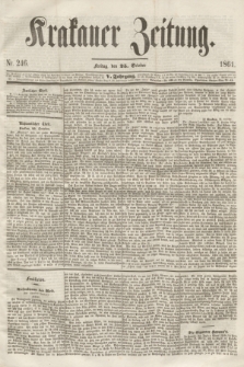 Krakauer Zeitung.Jg.5, Nr. 246 (25 October 1861)
