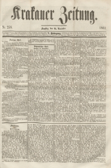 Krakauer Zeitung.Jg.5, Nr. 258 (9 November 1861)