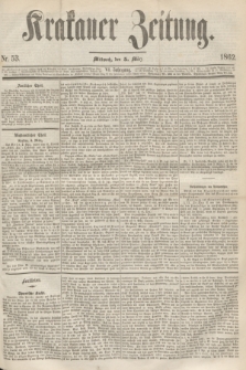 Krakauer Zeitung.Jg.6, Nr. 53 (5 März 1862)