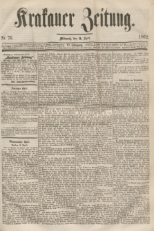 Krakauer Zeitung.Jg.6, Nr. 76 (2 April 1862)