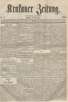 Krakauer Zeitung.Jg.6, Nr. 91 (19 April 1862)