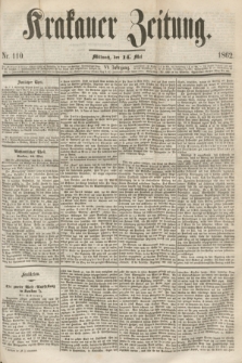 Krakauer Zeitung.Jg.6, Nr. 110 (14 Mai 1862)