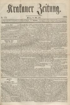 Krakauer Zeitung.Jg.6, Nr. 171 (28 Juli 1862)