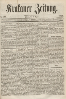 Krakauer Zeitung.Jg.6, Nr. 177 (4 August 1862)