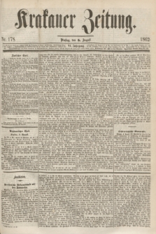 Krakauer Zeitung.Jg.6, Nr. 178 (5 August 1862)