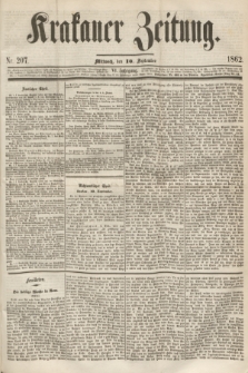Krakauer Zeitung.Jg.6, Nr. 207 (10 September 1862)