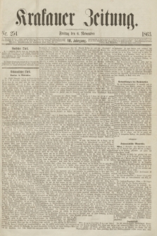 Krakauer Zeitung.Jg.7, Nr. 254 (6 November 1863)