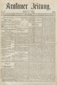 Krakauer Zeitung.Jg.8, Nr. 2 (4 Jänner 1864)