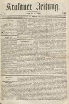 Krakauer Zeitung.Jg.8, Nr. 8 (12 Jänner 1864)