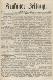 Krakauer Zeitung.Jg.8, Nr. 74 (31 März 1864)