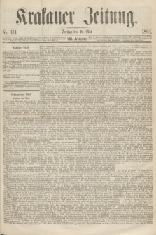 Krakauer Zeitung.Jg.8, Nr. 114 (20 Mai 1864)