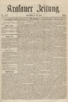 Krakauer Zeitung.Jg.8, Nr. 147 (30 Juni 1864)