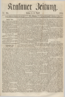 Krakauer Zeitung.Jg.8, Nr. 195 (26 August 1864)