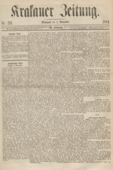 Krakauer Zeitung.Jg.8, Nr. 251 (2 November 1864)