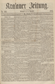 Krakauer Zeitung.Jg.8, Nr. 263 (16 November 1864) + dod.