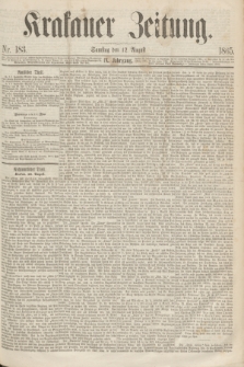 Krakauer Zeitung.Jg.9, Nr. 183 (12 August 1865)
