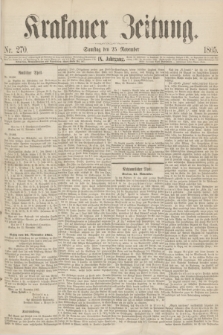 Krakauer Zeitung.Jg.9, Nr. 270 (25 November 1865)