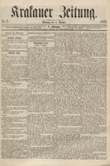 Krakauer Zeitung.Jg.10, Nr. 5 (8 Jänner 1866) + dod.