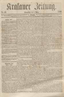 Krakauer Zeitung.Jg.10, Nr. 49 (1 März 1866)