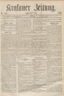 Krakauer Zeitung.Jg.10, Nr. 148 (3 Juli 1866)
