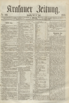Krakauer Zeitung.Jg.10, Nr. 164 (21 Juli 1866) + dod.