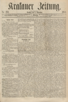 Krakauer Zeitung.Jg.10, Nr. 253 (6 November 1866)
