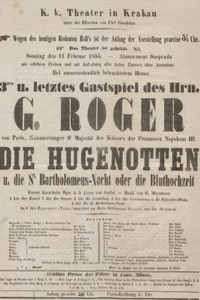 K. K. Theater in Krakau unter der Direction von Carl Gaudelius ... : Sonntag den 11 Februar 1855 ... : 3tes u. letztes Gastspiel des. Hrn. G. Roger