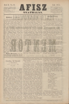 Afisz Teatralny.R.2, nr 16 (17 października 1872) + dod.