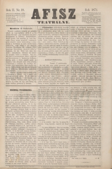 Afisz Teatralny.R.2, nr 18 (22 października 1872) + dod.