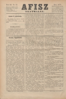 Afisz Teatralny.R.3, nr 12 (21 października 1873) + dod.