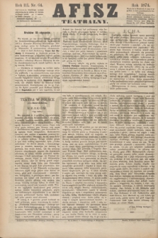 Afisz Teatralny.R.3, nr 64 (18 stycznia 1874) + dod.