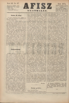 Afisz Teatralny.R.3, nr 87 (26 lutego 1874) + dod.