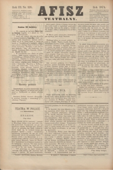 Afisz Teatralny.R.3, nr 120 (28 kwietnia 1874) + dod.
