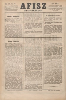 Afisz Teatralny.R.4, nr 6 (11 października 1874) + dod.
