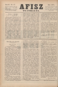 Afisz Teatralny.R.4, nr 57 (7 stycznia 1875) + dod.