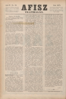 Afisz Teatralny.R.4, nr 68 (26 stycznia 1875) + dod.