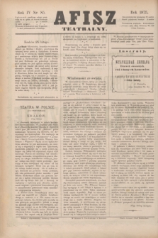Afisz Teatralny.R.4, nr 85 (25 lutego 1875) + dod.