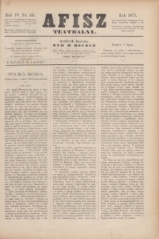 Afisz Teatralny.R.4, nr 141 (1 lipca 1875)