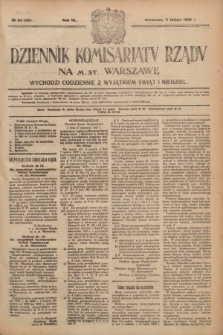 Dziennik Komisarjatu Rządu na M. St. Warszawę.R.3, № 34 (11 lutego 1922) = № 366