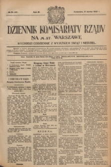 Dziennik Komisarjatu Rządu na M. St. Warszawę.R.3, № 74 (31 marca 1922) = № 406