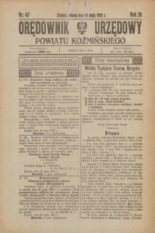 Orędownik Urzędowy Powiatu Koźmińskiego. R.36, nr 42 (26 maja 1923)