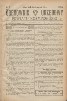 Orędownik Urzędowy Powiatu Koźmińskiego. R.37, nr 5 (16 stycznia 1924)
