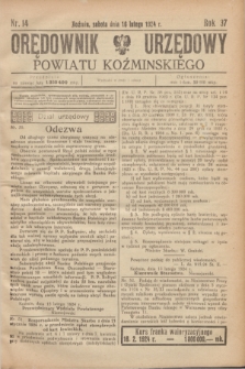 Orędownik Urzędowy Powiatu Koźmińskiego. R.37, nr 14 (16 lutego 1924)
