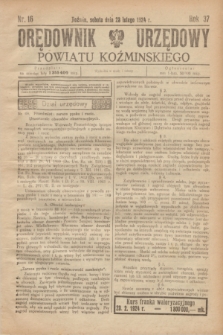 Orędownik Urzędowy Powiatu Koźmińskiego. R.37, nr 16 (23 lutego 1924)