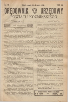 Orędownik Urzędowy Powiatu Koźmińskiego. R.37, nr 18 (1 marca 1924)