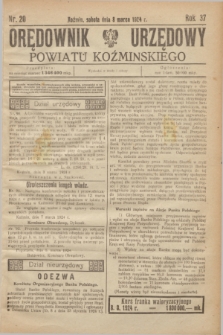 Orędownik Urzędowy Powiatu Koźmińskiego. R.37, nr 20 (8 marca 1924)