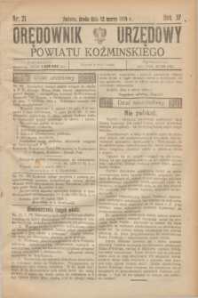 Orędownik Urzędowy Powiatu Koźmińskiego. R.37, nr 21 (12 marca 1924)