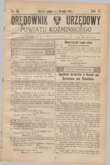 Orędownik Urzędowy Powiatu Koźmińskiego. R.37, nr 38 (10 maja 1924)