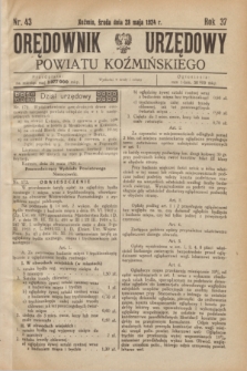 Orędownik Urzędowy Powiatu Koźmińskiego. R.37, nr 43 (28 maja 1924)